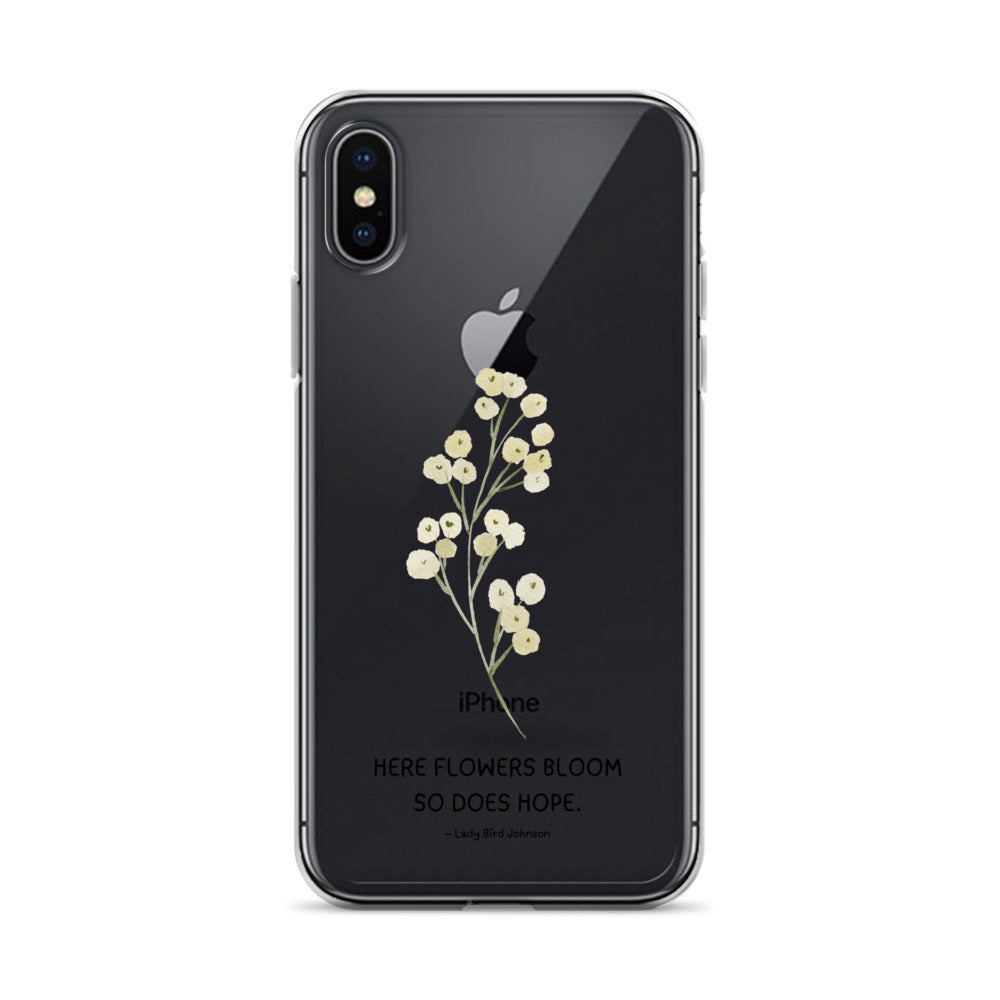 Flowers Bloom, Hope Grows (Clear Case for iPhone®)