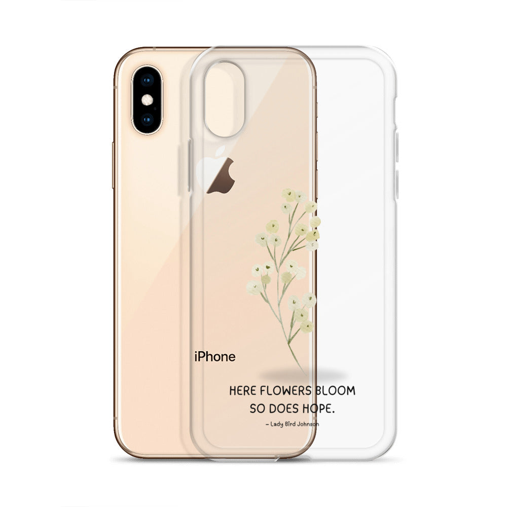 Flowers Bloom, Hope Grows (Clear Case for iPhone®)