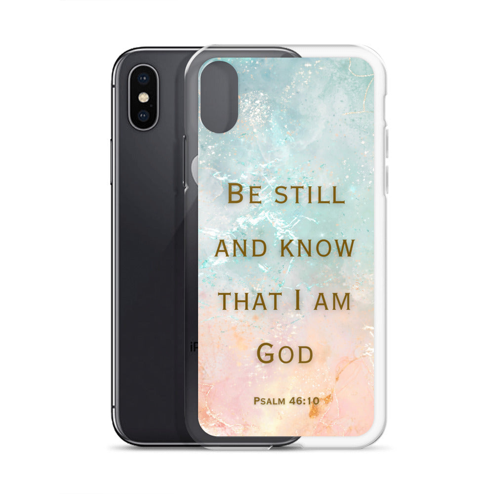 Be Still and Know that I Am God (Clear Case for iPhone®)