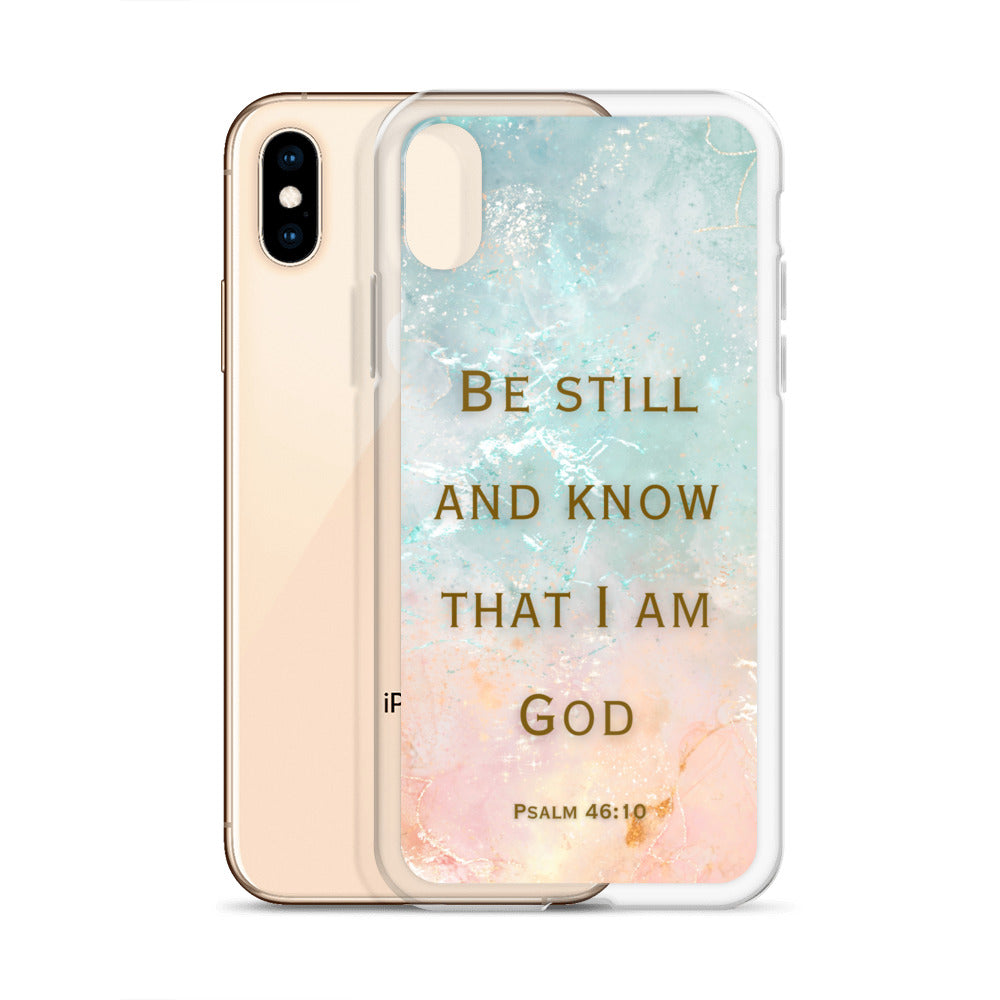 Be Still and Know that I Am God (Clear Case for iPhone®)