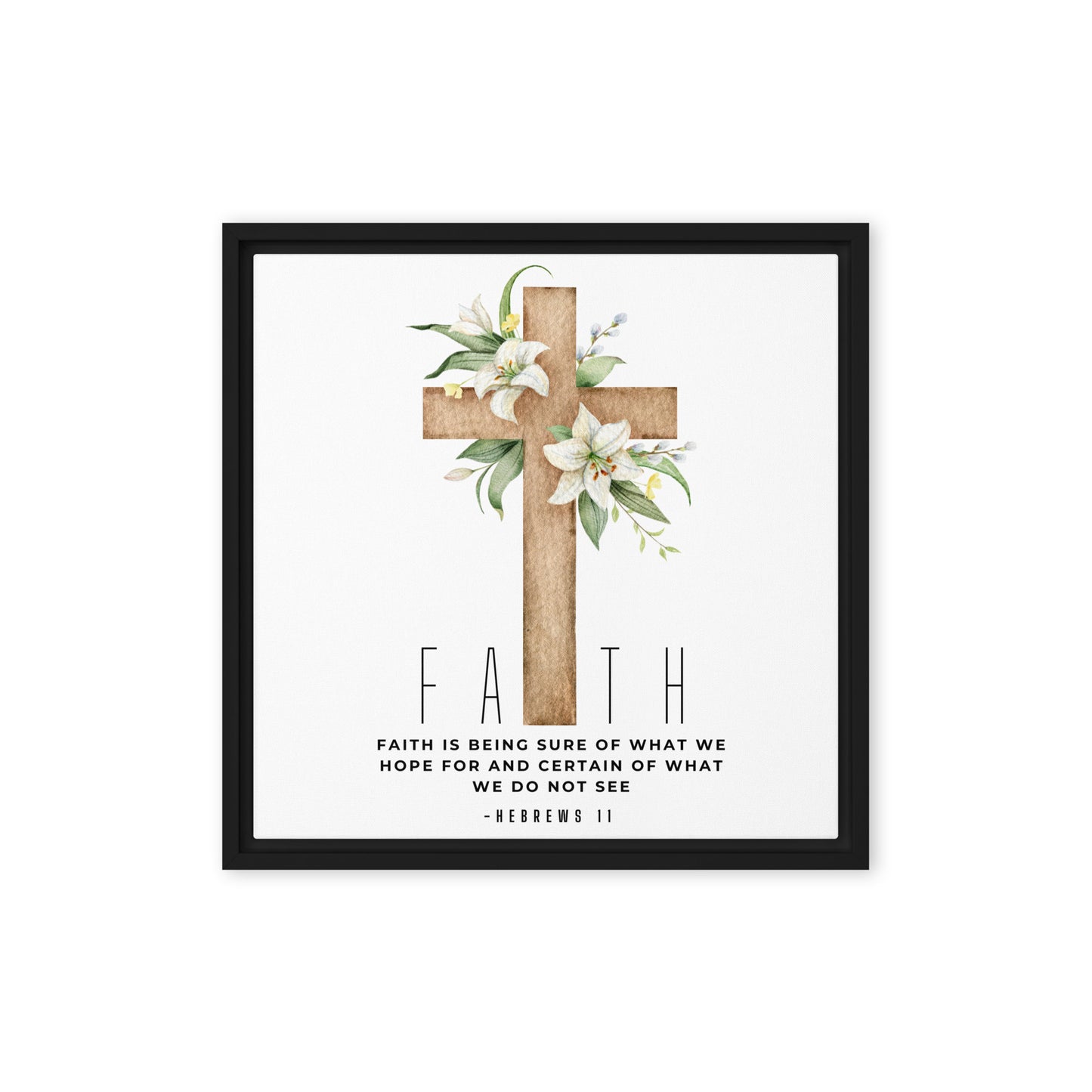 FAITH (Framed canvas)