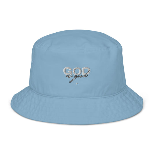 God Is Good (Organic bucket hat)