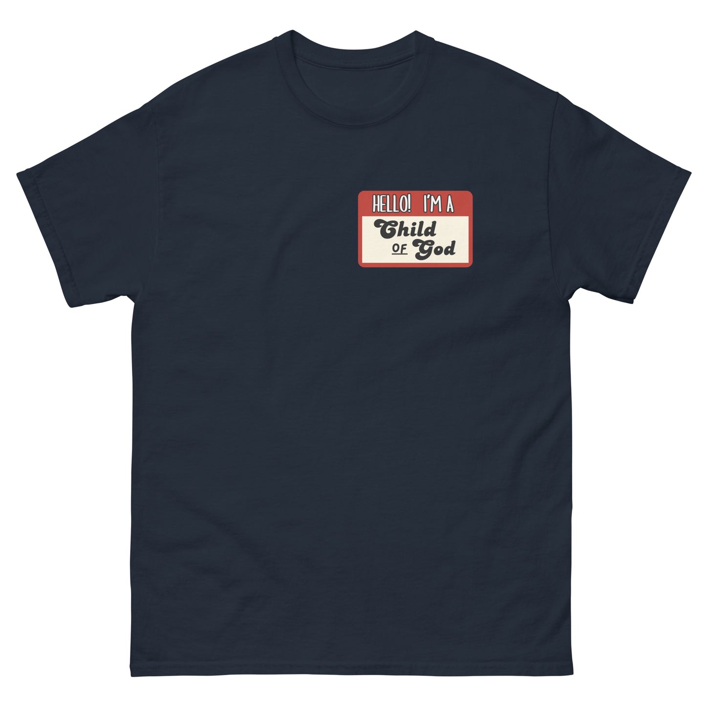 Child Of God (Classic tee)