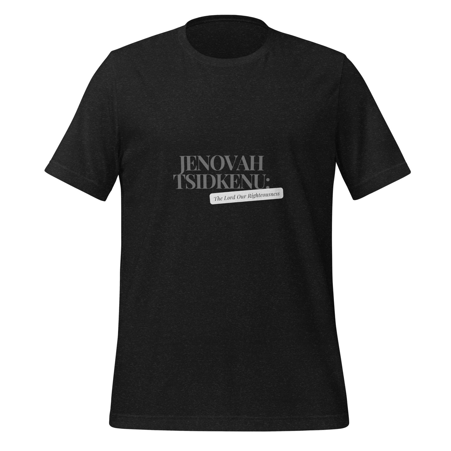 Jenovah Tsidkenu (T-shirt)